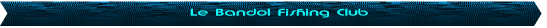Le Bandol Fishing Club