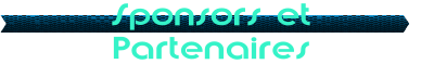 Sponsors et Partenaires