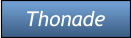 Thonade