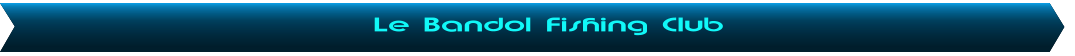 Le Bandol Fishing Club