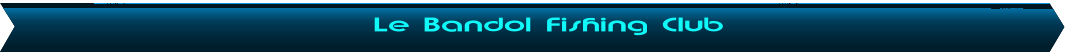 Le Bandol Fishing Club
